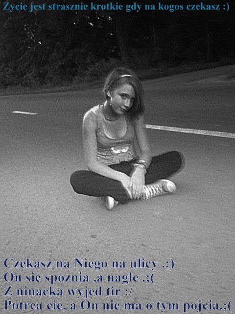 Nic niewarte ycie .;/