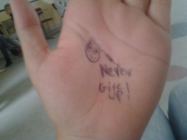 Never Give Up : )