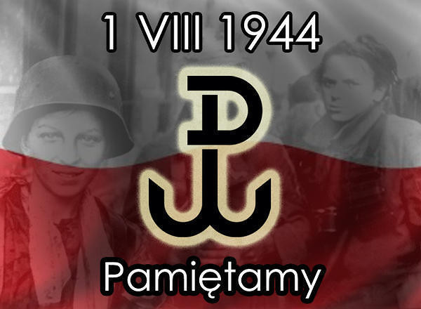 1 sierpie 1944 - PAMITAMY! [*]