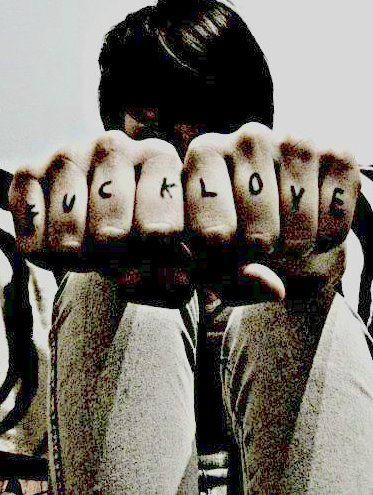 FUCK LOVE .