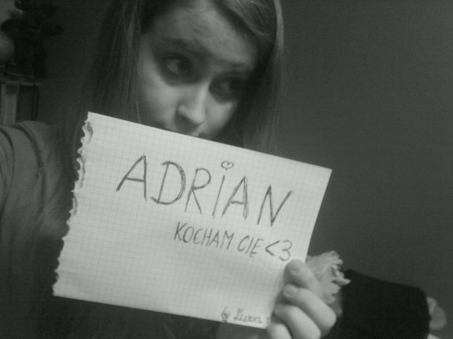 dla Adriana :*