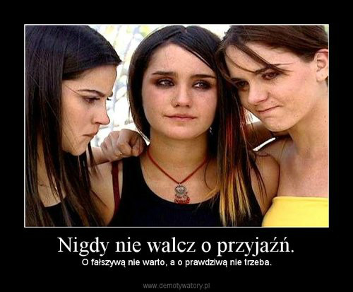 Przyja ?. ; (