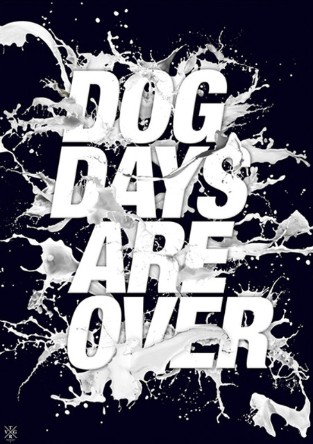 dog days are over