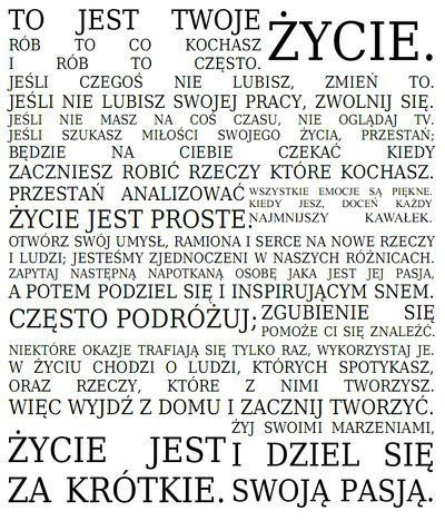 To jest TWOJE ycie.