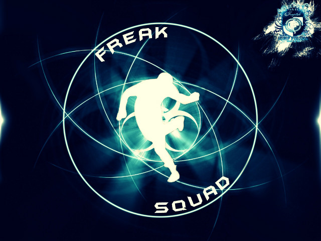 Freak Squad ;D