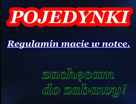 zaczynamy pojedynki