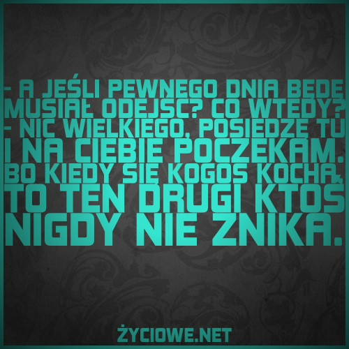 patrz komu ufasz.