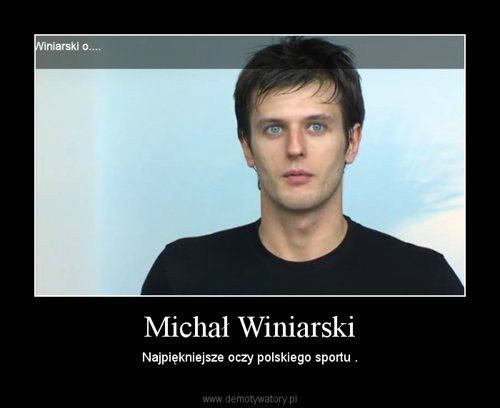 Micha Winiarski .4`