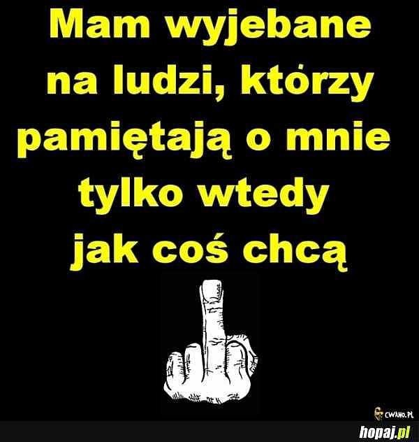 Miej wyjebane a bd Ci dane!