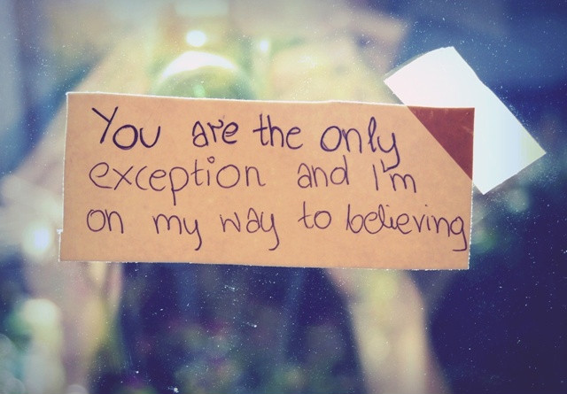 # 66. You are the only exception