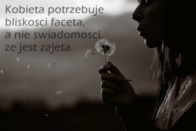 Brakuje mi Twojej bliskoci.