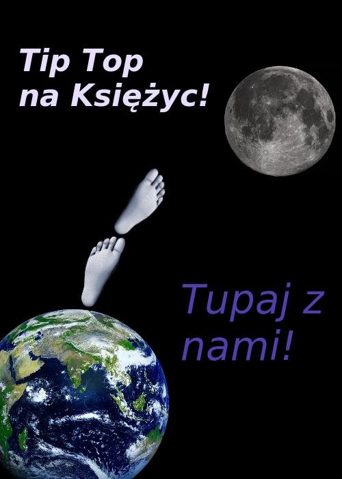 Tip Top na Ksiyc!