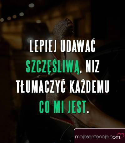 Prawda?Kto te tak uwaa?