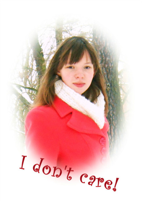 I don't care !