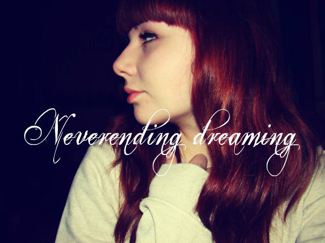 Wpis neverendingdreaming