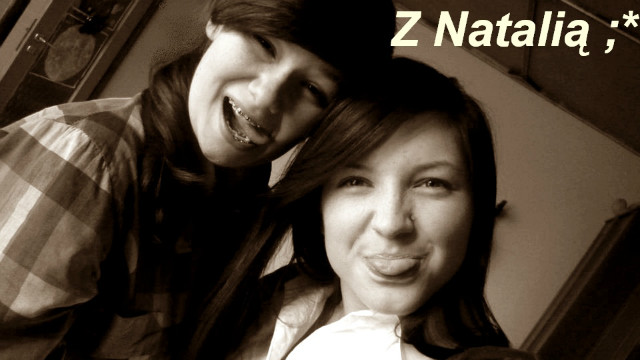 Z Natali ;*