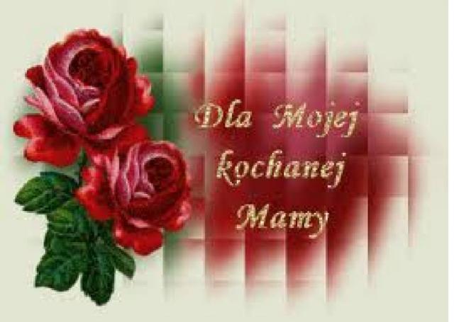 Najlepszgo Mamo. 