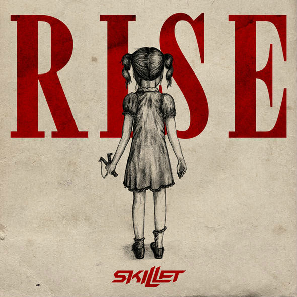 Skillet "RISE" 2013