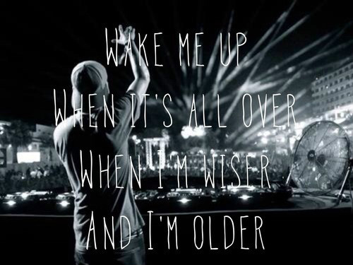 Wake me up!