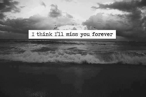 Really miss you...