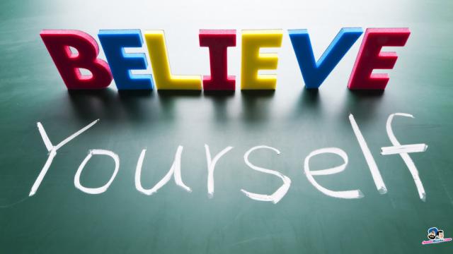 believe yourself