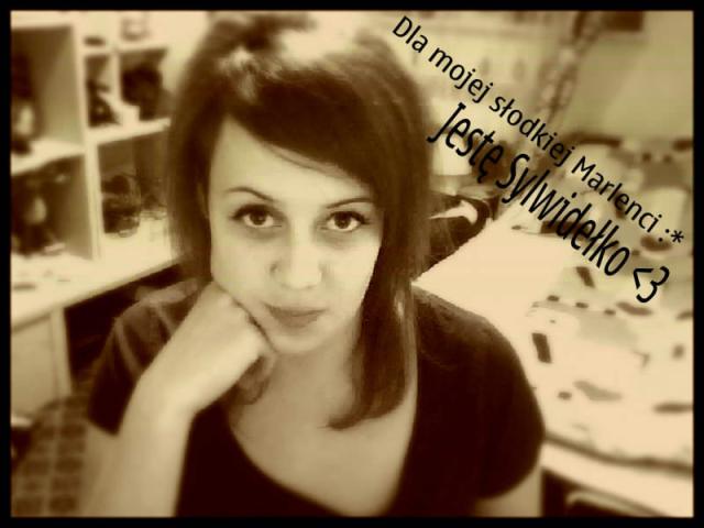 o a to dla Marlenideka xDxD