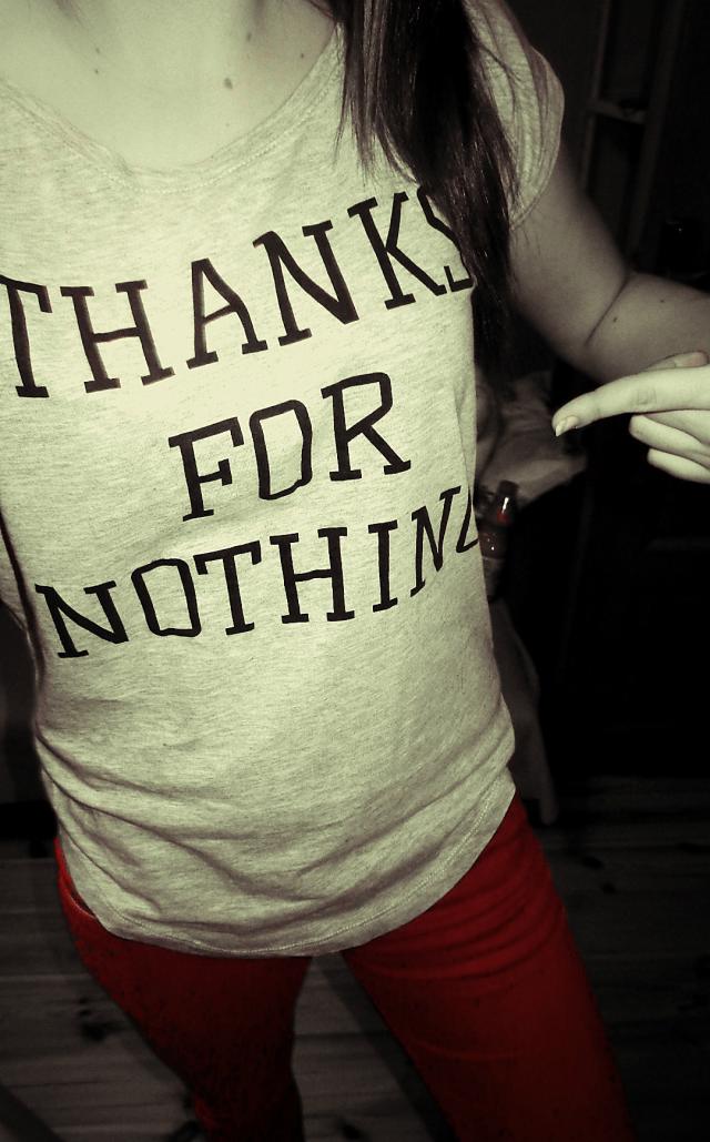 Thanks for nothing.
