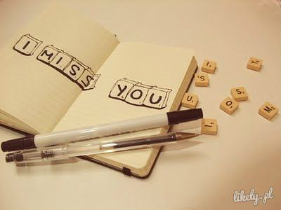 Miss you