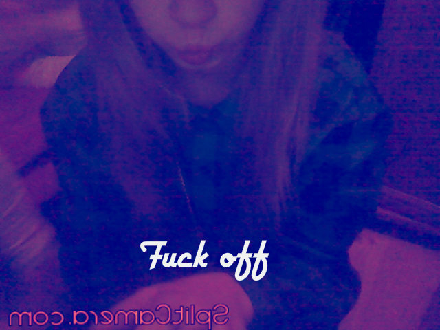 Fuck off