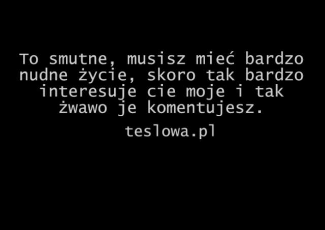 ! :/ Smutne :*