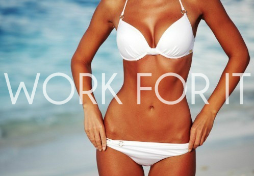 WORK FOR IT!