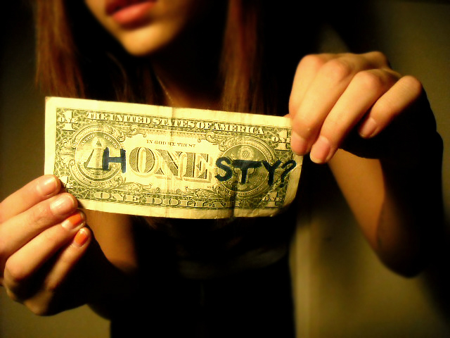 "Honesty...?"