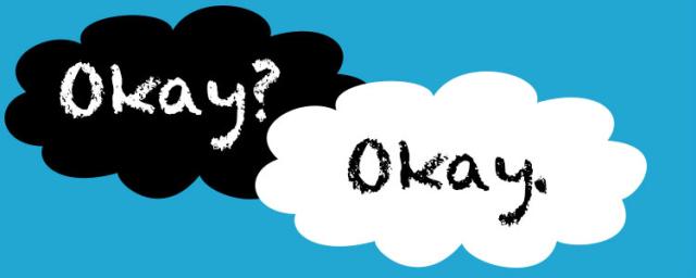 Nie okay. 