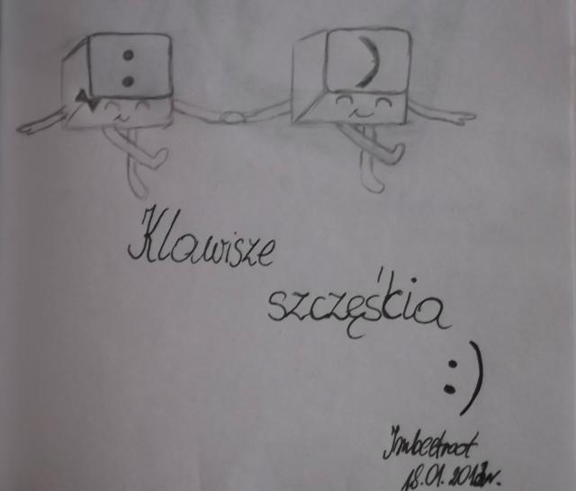 Klawisze szczcia :)