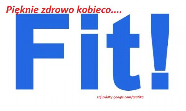 ****FIT*** Byc fit..